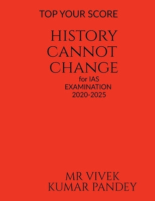 History Cannot Change by Vivek