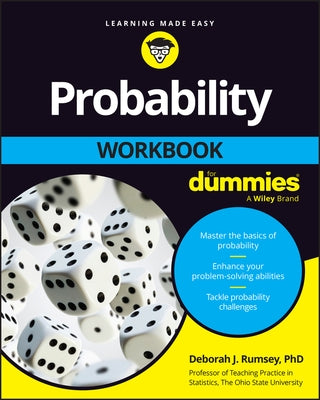Probability Workbook for Dummies by Rumsey, Deborah J.