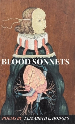 Blood Sonnets by Hodges, Elizabeth L.