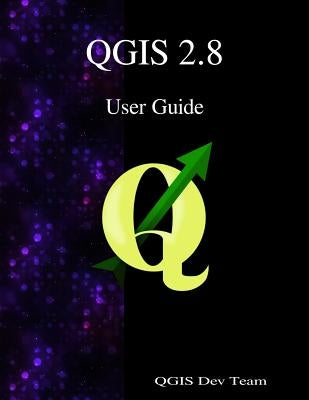 QGIS 2.8 User Guide by Team, Qgis Development