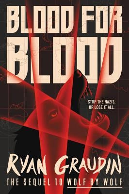 Blood for Blood by Graudin, Ryan