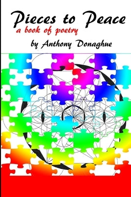 Pieces to Peace by Donaghue, Anthony