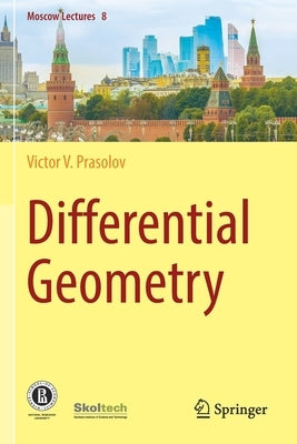 Differential Geometry by Prasolov, Victor V.