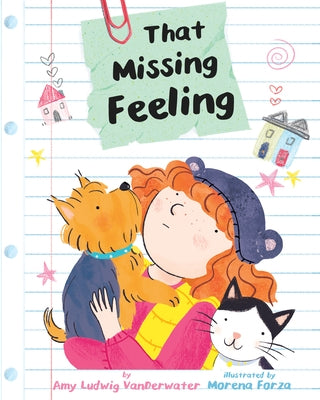 That Missing Feeling by Vanderwater, Amy Ludwig