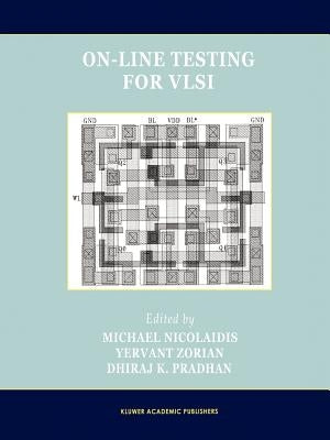 On-Line Testing for VLSI by Nicolaidis, Michael