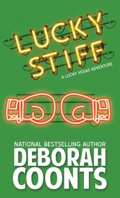 Lucky Stiff by Coonts, Deborah