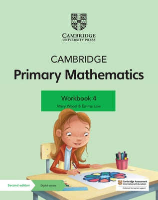 Cambridge Primary Mathematics Workbook 4 with Digital Access (1 Year) by Wood, Mary