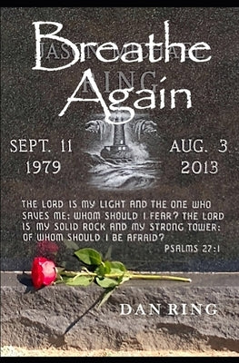 Breathe Again by , Dan