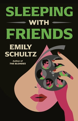 Sleeping with Friends by Schultz, Emily