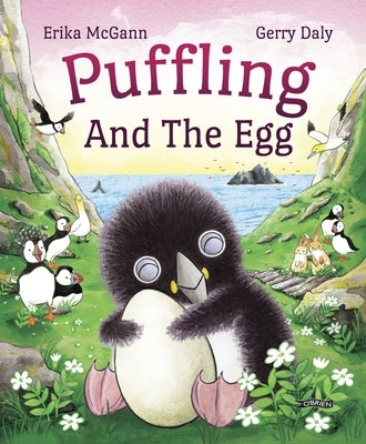 Puffling and the Egg by Daly, Gerry