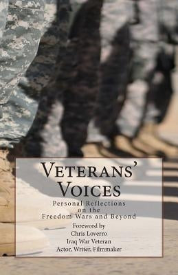 Veterans' Voices: Personal Reflections on the Freedom Wars and Beyond by Lewis, Kevin M.