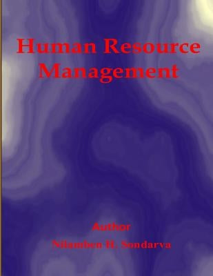 Human Resource Management by Sondarva, Nilamben