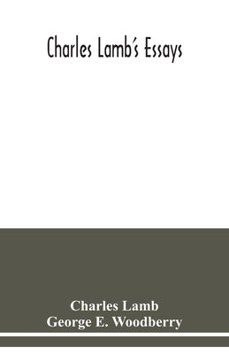 Charles Lamb's essays by Lamb, Charles