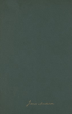The Papers of James Madison: 1817-1820 Volume 1 by Madison, James