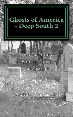 Ghosts of America - Deep South 2 by Lautner, Nina