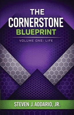 The Cornerstone Blueprint by Addario, Steven J.