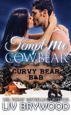Tempt Me Cowbear by Brywood, LIV