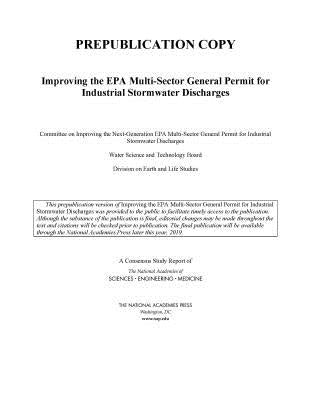 Improving the EPA Multi-Sector General Permit for Industrial Stormwater Discharges by National Academies of Sciences Engineeri