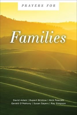 Prayers for Families by Adam, David