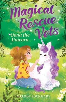 Oona the Unicorn by Lockhart, Melody