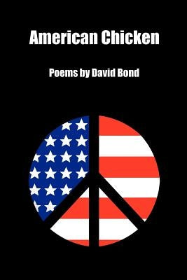 American Chicken by Bond, David