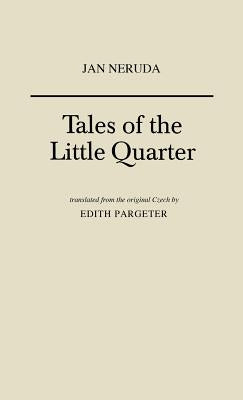 Tales of the Little Quarter by Pargeter, Edith