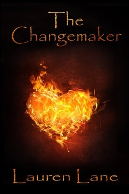 The Changemaker by Lane, Lauren