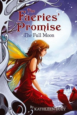 The Full Moon: Volume 4 by Duey, Kathleen