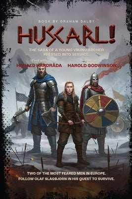 Huscarl! by Dalby, Graham