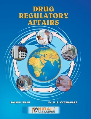 Drug Regulatory Affairs by Vyawahare, Ns