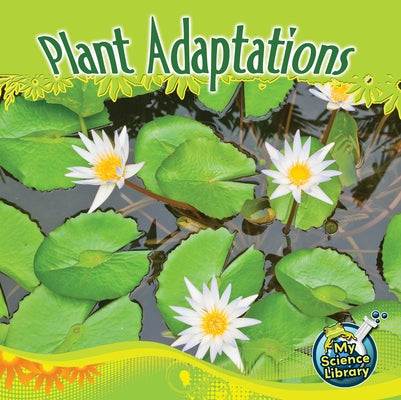 Plant Adaptations by Lundgren, Julie K.