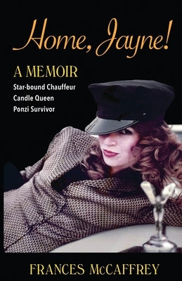 Home, Jayne! by McCaffery, Frances