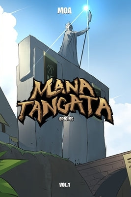 Mana Tangata - Origins by Moa, Lincoln