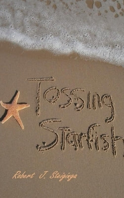 Tossing Starfish by Steiginga, Robert