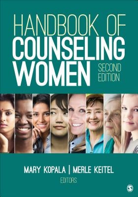 Handbook of Counseling Women by Kopala, Mary