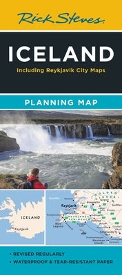 Rick Steves Iceland Planning Map: Including Reykjavík City Maps by Steves, Rick