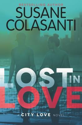 Lost in Love by Colasanti, Susane