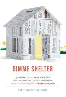 Gimme Shelter by Williams, Mary Elizabeth