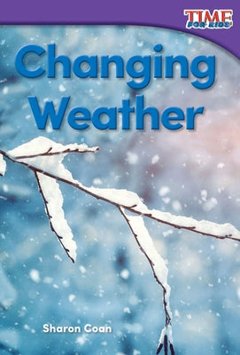 Changing Weather by Coan, Sharon