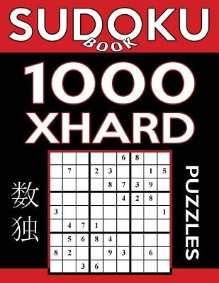 Sudoku Book 1,000 Extra Hard Puzzles: Sudoku Puzzle Book With Only One Level of Difficulty by Book, Sudoku