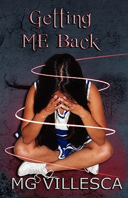 Getting ME Back: The ME Series by Villesca, Mg