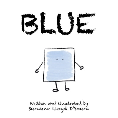 Blue by D'Souza, Suzanne Lloyd