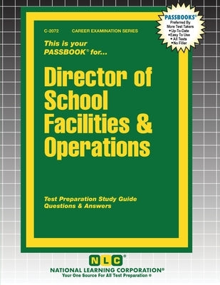 Director of School Facilities & Operations by Passbooks