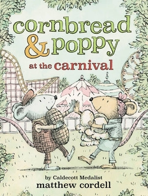 Cornbread & Poppy at the Carnival by Cordell, Matthew