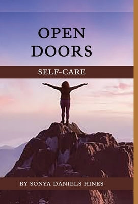 Open Doors: Poems and Stories That Help You Overcome the Challenges of Life by Hines, Sonya R.