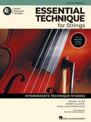 Essential Technique for Strings - Viola Book 3 with Online Resources by Gillespie, Robert