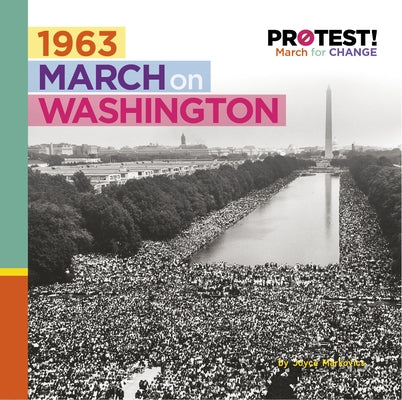 1963 March on Washington by Markovics, Joyce