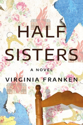 Half Sisters by Franken, Virginia