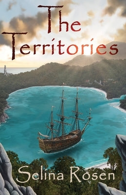 The Territories by Rosen, Selina A.