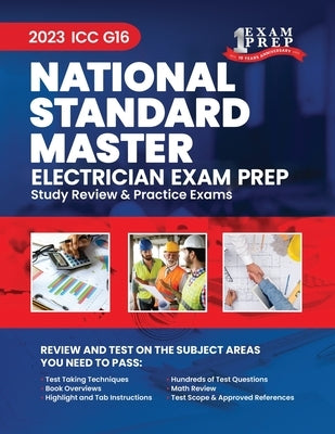 2023 ICC G16 National Standard Master Electrician Prep: 2023 Study Review & Practice Exams by Inc, Upstryve